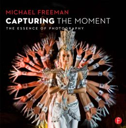 Capturing The Moment: The Essence Of Photography