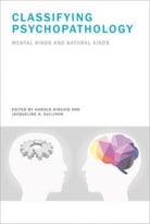 Classifying Psychopathology – Mental Kinds And Natural Kinds