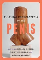 Cultural Encyclopedia Of The Penis