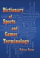 Dictionary Of Sports And Games Terminology