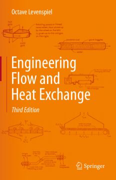 Engineering Flow And Heat Exchange, 3Rd Edition