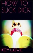 How To Suck Dick