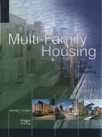 Multi-Family Housing: The Art Of Sharing