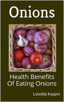 Onions: Health Benefits Of Eating Onions