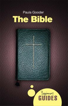 The Bible: A Beginner’S Guide