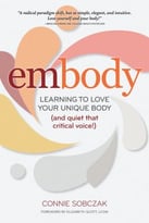 Embody: Learning To Love Your Unique Body