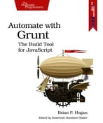 Automate With Grunt: The Build Tool For Javascript