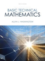Basic Technical Mathematics With Calculus, 10th Edition