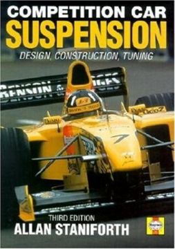 Competition Car Suspension: Design, Construction, Tuning, Third Edition