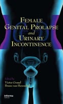 Female Genital Prolapse And Urinary Incontinence
