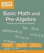Idiot’S Guides: Basic Math And Pre-Algebra