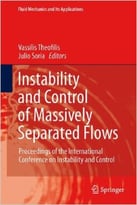 Instability And Control Of Massively Separated Flows