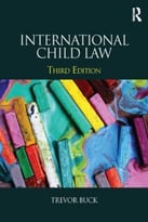 International Child Law, 3rd Edition