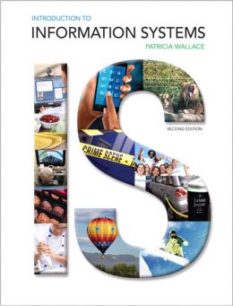 Introduction To Information Systems, 2Nd Edition