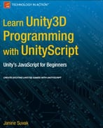 Learn Unity3d Programming With Unityscript: Unity’S Javascript For Beginners