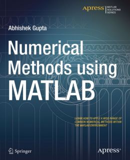 Numerical Methods Using Matlab