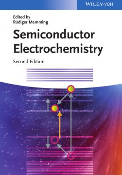 Semiconductor Electrochemistry, Second Edition