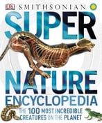 Smithsonian Super Nature Encyclopedia