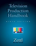 Television Production Handbook, 9th Edition