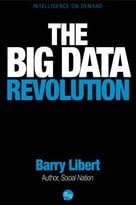 The Big Data Revolution