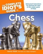The Complete Idiot’S Guide To Chess, 3rd Edition