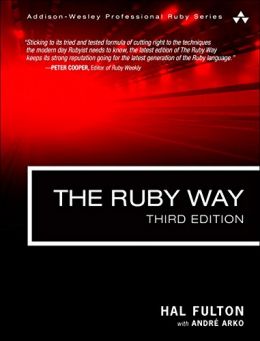 The Ruby Way: Solutions And Techniques In Ruby Programming, 3Rd Edition