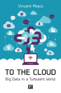To The Cloud: Big Data In A Turbulent World