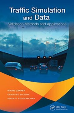 Traffic Simulation And Data: Validation Methods And Applications