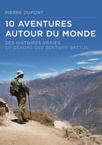 10 Aventures Autour Du Monde