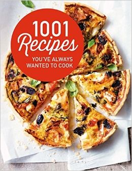 1001 Recipes You Always Wanted To Cook