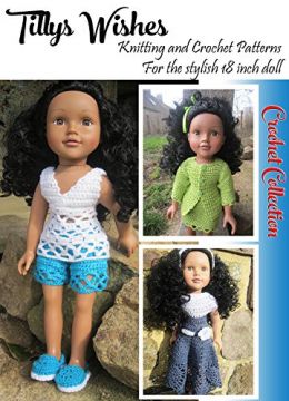 18Inch Doll Crochet Collection No 1: Stylish Clothes For 18Inch Dolls