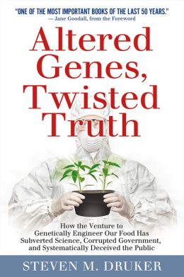 Altered Genes, Twisted Truth