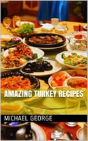 Amazing Turkey Recipes