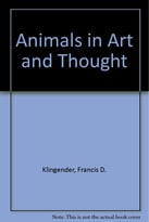 Animals In Art And Thought