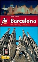 Barcelona Mm-City: Reiseführer Mit Vielen Praktischen Tipps Und Kostenloser App