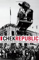 Chek Republic: A Revolution In Local Television