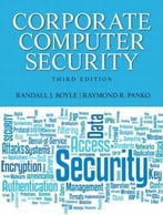 Corporate Computer Security (3rd Edition)