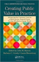 Creating Public Value In Practice