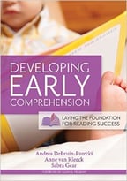 Developing Early Comprehension – Laying The Foundation For Reading Success