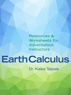 Earthcalculus: Resources And Worksheets For Adventurous Instructors