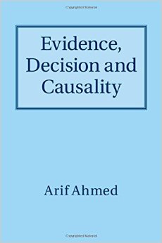 Evidence, Decision And Causality