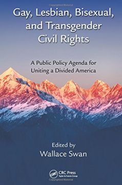 Gay, Lesbian, Bisexual, And Transgender Civil Rights