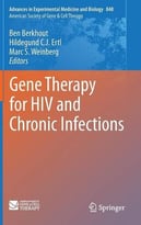 Gene Therapy For Hiv And Chronic Infections