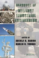 Handbook Of Military Industrial Engineering