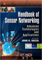 Handbook Of Sensor Networking: Advanced Technologies And Application
