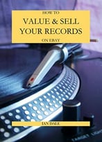 How To Value & Sell Your Records On Ebay