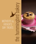 Hummingbird Bakery Mother’S And Father’S Day Treats