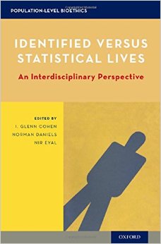 Identified Versus Statistical Lives: An Interdisciplinary Perspective