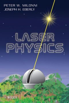 Laser Physics (2Nd Edition)