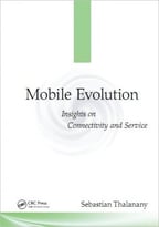 Mobile Evolution: Insights On Connectivity And Service